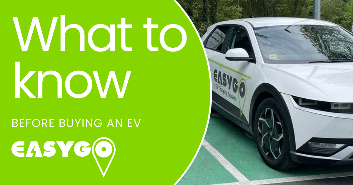 What to know before buying an EV text with an EasyGo logo on the left with an EasyGo white car on the right